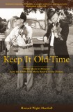 Keep It Old-Time: Fiddle Music in Missouri from the 1960s Folk Music Revival to the Present