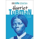 DK Life Stories Harriet Tubman