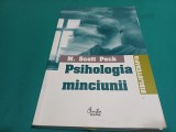 PSIHOLOGIA MINCIUNII * M. SCOTT PECK / 2004 * 200