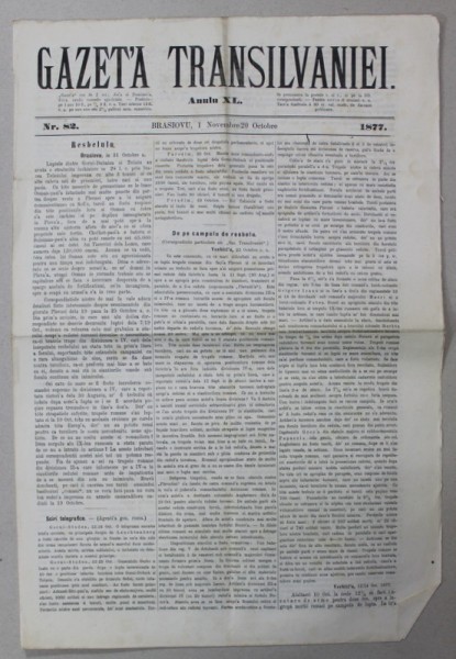 GAZETA TRANSILVANIEI , BRASOV , REDACTOR IACOB MURESIANU , ANUL XL , NR. 82 , 1 NOIEMBRIE , 1877