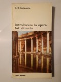 G. M. Cantacuzino - Introducere la opera lui Vitruviu. Scrisori către Simon (1993)