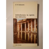 G. M. Cantacuzino - Introducere la opera lui Vitruviu. Scrisori către Simon (1993)