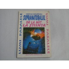 SUPRANATURALUL DE A MIT LA STIINTA - CRISTIAN NEGUREANU
