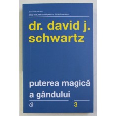 Cauti DAVID J SCHWARTZ - PUTEREA MAGICA A GANDULUI? Vezi oferta pe Okazii.ro