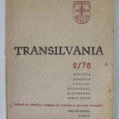 TRANSILVANIA ,REVISTA POLITICA SOCIAL - CULTURALA SI LITERARA , NR. 2 / 1978