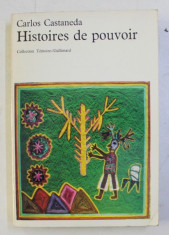 HISTOIRES DE POUVOIR par CARLOS CASTANEDA , 1975 foto