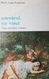 ADEVARUL NU VISUL, Meridiane