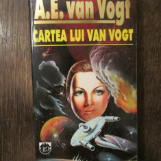 A. E. VAN VOGT - CARTEA LUI VAN VOGT
