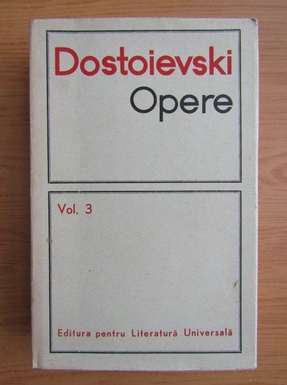 F.M. DOSTOIEVSKI - OPERE - VOL.3