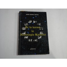 DE LA KARMA LA ASTROLOGIA KARMICA - ANDREI EMANUEL POPESCU