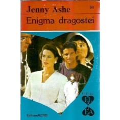 Enigma dragostei - Jenny Ashe