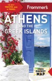 Frommer&#039;s Athens and the Greek Islands