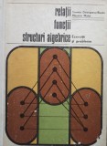Eremia Georgescu Buzau - Relatii, functii, structuri algebrice (Editia: 1973)