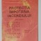PROTECTIA IMPOTRIVA INCENDIULUI , VOLUMUL II , PARTEA A - II - A , de VLADIMIR SECARA ...NEACSU A. NEACSU , 2004