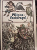 Pilipca feciorasul - Basm popular bielorus (editia 1986)