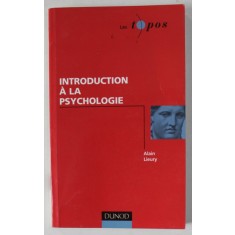 INTRODUCTION A LA PSYCHOLOGIE par ALAIN LIEURY , 2000