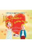 Un cantec e inima mea. Carte + CD Audio - Marcela Penes