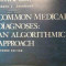 Common Medical Diagnoses: An Algorithmic Approach - Pareice M. Healey, Edwin J. Jacobson ,526607