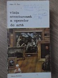 Viata Aventuroasa a Operelor de Arta - Hans H. Pars, Meridiane 1974, Album Arta, Romana, Biblioteca de Arta