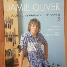 Jamie Oliver - Bucatarul se dezbraca... de secrete, vol. 5