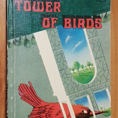 Tower of Birds. Raduga Publishers (1989). Carte in limba engleza