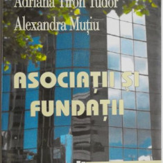 Asociatii si fundatii (Aspecte juridice, fiscale si contabile) – Adriana Tiron Tudor, Alexandra Mutiu (cateva sublinieri in creion)