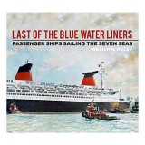 Cumpara ieftin Last of the Blue Water Liners