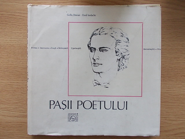 PASII POETULUI- GELLU DORIAN, EMIL IORDACHE, cu ilustratii de S.Vergulescu, r4f