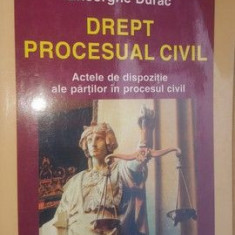 Drept procesual civil- Gheorghe Durac