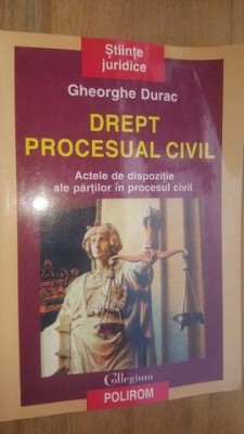 Drept procesual civil- Gheorghe Durac foto