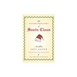 The Autobiography of Santa Claus