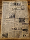 Scanteia 30 mai 1948-minerva cluj,uzinele cocncordia ploiesti,valea jiului