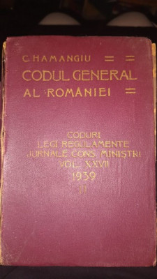 CODUL GENERAL AL ROMANIEI VOL XXVII 1939 - II foto