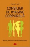 Consilier de imagine corporala - Thomas F. Cash