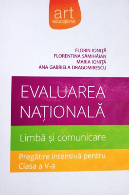 Florin Ionita - Evaluarea Nationala - Limba si comunicare (2014) foto