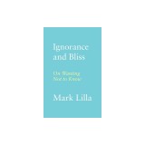 Ignorance and Bliss: On Wanting Not to Know