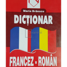 Maria Braescu - Dictionar francez-roman