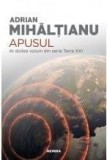 Cumpara ieftin Apusul. Al doilea volum din seria Terra XXI/Mihaltianu Adrian, Nemira