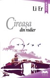 Cireasa din rodier | Li Er, Ideea Europeana