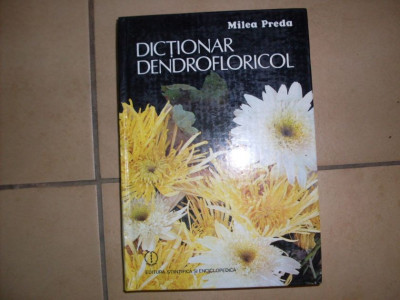 Dictionar Dendrofloricol - Milea Preda ,550120 foto