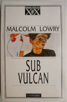 Sub vulcan &amp;ndash; Malcom Lowry foto