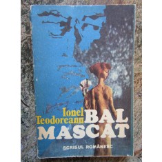 Bal mascat - Ionel Teodoreanu