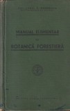 Cumpara ieftin Constantin G. Georgescu - Manual elementar de botanica forestiera (1939)