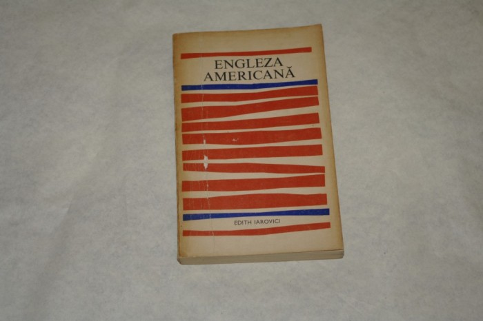 Engleza americana - Edith Iarovici - 1971