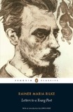 Letters to a Young Poet: &amp;, the Letter from the Young Worker. Rainer Maria Rilke