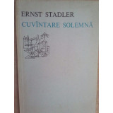 Ernst Stadler - Cuvantare solemna (1975)
