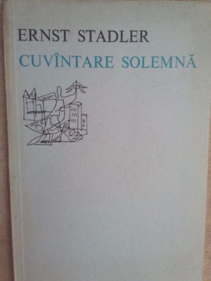 Ernst Stadler - Cuvantare solemna (1975) foto