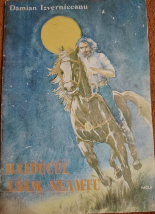 Haiducul Adam Neamțu D. IZVERNICEANU