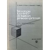 Tehnologia lucrarilor de beton precomprimat - 1979 - D. Viespescu (Y123)