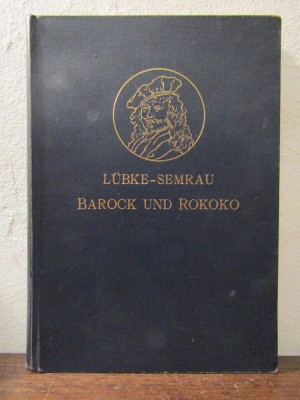 Die Kunst der Borockzeit und des Rokoko - Lubke-Semrau foto